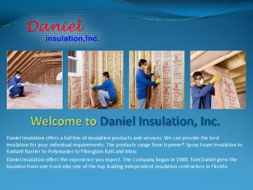 Fiberglass Insulation Services Florida
