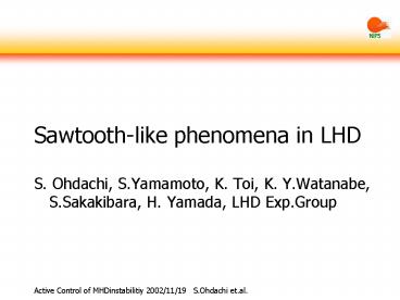 Sawtooth-like phenomena in LHD