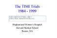 The TIMI Trials 1984 - 1999 PowerPoint PPT Presentation