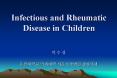 Infectious and Rheumatic Disease in Children PowerPoint PPT Presentation