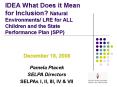 IDEA What Does it Mean for Inclusion? Natural Environments/ LRE for ALL Children and the State Performance Plan (SPP) PowerPoint PPT Presentation