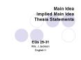 Main Idea Implied Main Idea Thesis Statements PowerPoint PPT Presentation