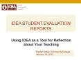 IDEA Student Evaluation Reports PowerPoint PPT Presentation