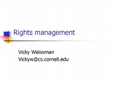 Rights management