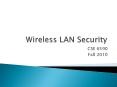 Wireless LAN Security PowerPoint PPT Presentation