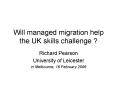Will managed migration help the UK skills challenge ? PowerPoint PPT Presentation