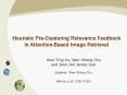 Heuristic Pre-Clustering Relevance Feedback in Attention-Based Image Retrieval PowerPoint PPT Presentation