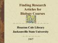 Finding Research Articles for Biology Courses PowerPoint PPT Presentation