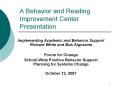A Behavior and Reading Improvement Center Presentation PowerPoint PPT Presentation