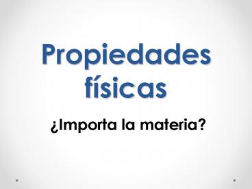 Propiedades f