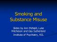 Smoking and Substance Misuse PowerPoint PPT Presentation