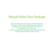 Manali Volvo Tour Package