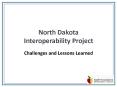 North Dakota Interoperability Project PowerPoint PPT Presentation