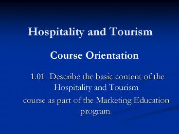 Hospitality and Tourism