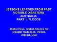 LESSONS LEARNED FROM PAST NOTABLE DISASTERS AUSTRALIA PART 1: FLOODS PowerPoint PPT Presentation