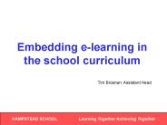 Embedding e-learning in the school curriculum