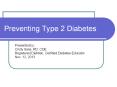 Preventing Type 2 Diabetes PowerPoint PPT Presentation