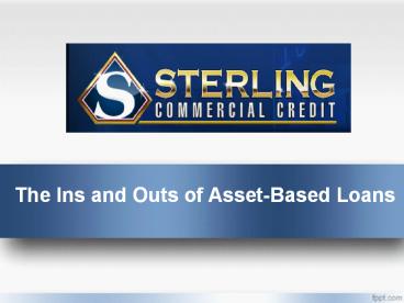 All About Asset Based Loans!