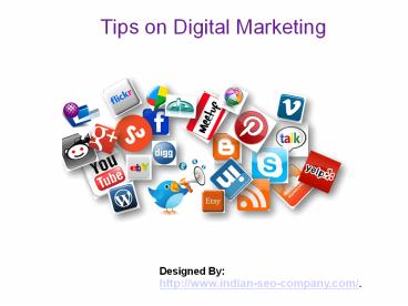 Tips on Digital Marketing