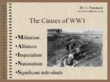 The Causes of WW1