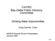 Drinking Water Subcommittee  Greg Gartrell, Chair