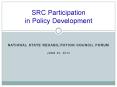 SRC Participation in Policy Development PowerPoint PPT Presentation