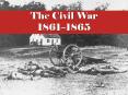The Civil War 1861 PowerPoint PPT Presentation