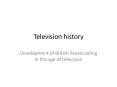 Television history PowerPoint PPT Presentation