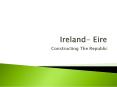 Ireland- Eire PowerPoint PPT Presentation