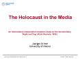 The Holocaust in the Media PowerPoint PPT Presentation
