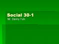 Social 30-1 PowerPoint PPT Presentation