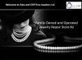 Family Owned and Operated Jewelry Repair Store NJ PowerPoint PPT Presentation