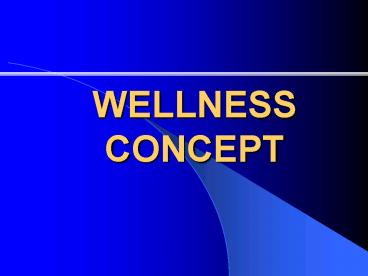 WELLNESS CONCEPT