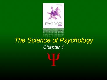 The Science of Psychology