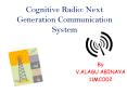 Cognitive Radio: Next Generation Communication System PowerPoint PPT Presentation