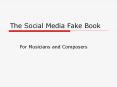The Social Media Fake Book PowerPoint PPT Presentation