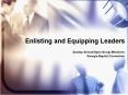 Enlisting and Equipping Leaders PowerPoint PPT Presentation
