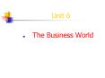 The Business World PowerPoint PPT Presentation