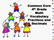 Common Core 4th Grade Math Vocabulary Fractions and Decimals