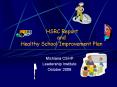 HSRC Report and Healthy School Improvement Plan PowerPoint PPT Presentation