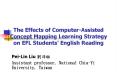 The Effects of Computer-Assisted Concept Mapping Learning Strategy on EFL Students PowerPoint PPT Presentation