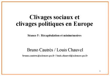 Clivages sociaux et clivages politiques en Europe S