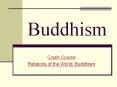 Buddhism PowerPoint PPT Presentation
