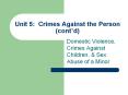 Unit 5: Crimes Against the Person (cont PowerPoint PPT Presentation
