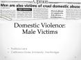 Domestic Violence: Male Victims PowerPoint PPT Presentation