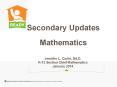 Jennifer L. Curtis, Ed.D. K-12 Section Chief Mathematics January 2014 PowerPoint PPT Presentation