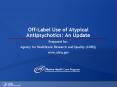 Off-Label Use of Atypical Antipsychotics: An Update PowerPoint PPT Presentation