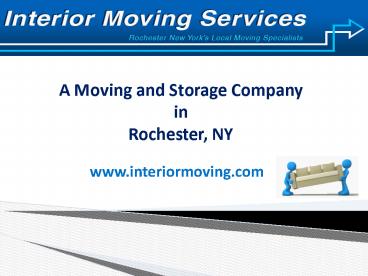 Movers in Rochester NY - Interior Moving Services