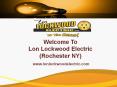Home Wiring in Rochester NY - Lon Lockwood Electric PowerPoint PPT Presentation