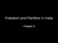 Freedom and Partition in India PowerPoint PPT Presentation